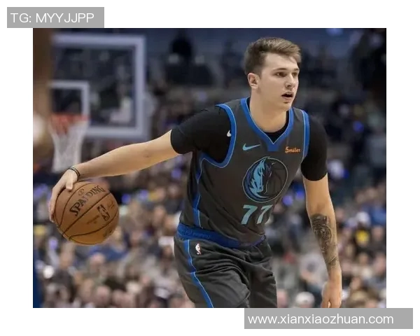 卢卡东契奇如何凭借卓越领导力引领年轻球队走向辉煌胜利之路 卢卡东契奇如何凭借卓越领导力引领年轻球队走向辉煌胜利之路